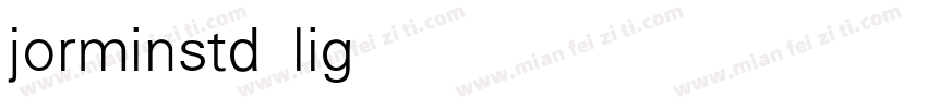 jorminstd light字体转换